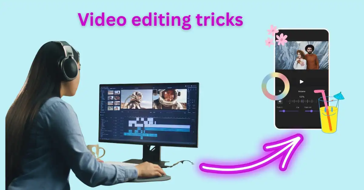 video editing tricks