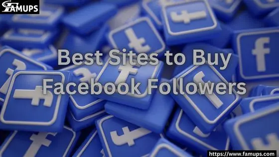 Best Sites to Buy Facebook Followers