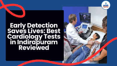 best cardiology tests in indirapuram