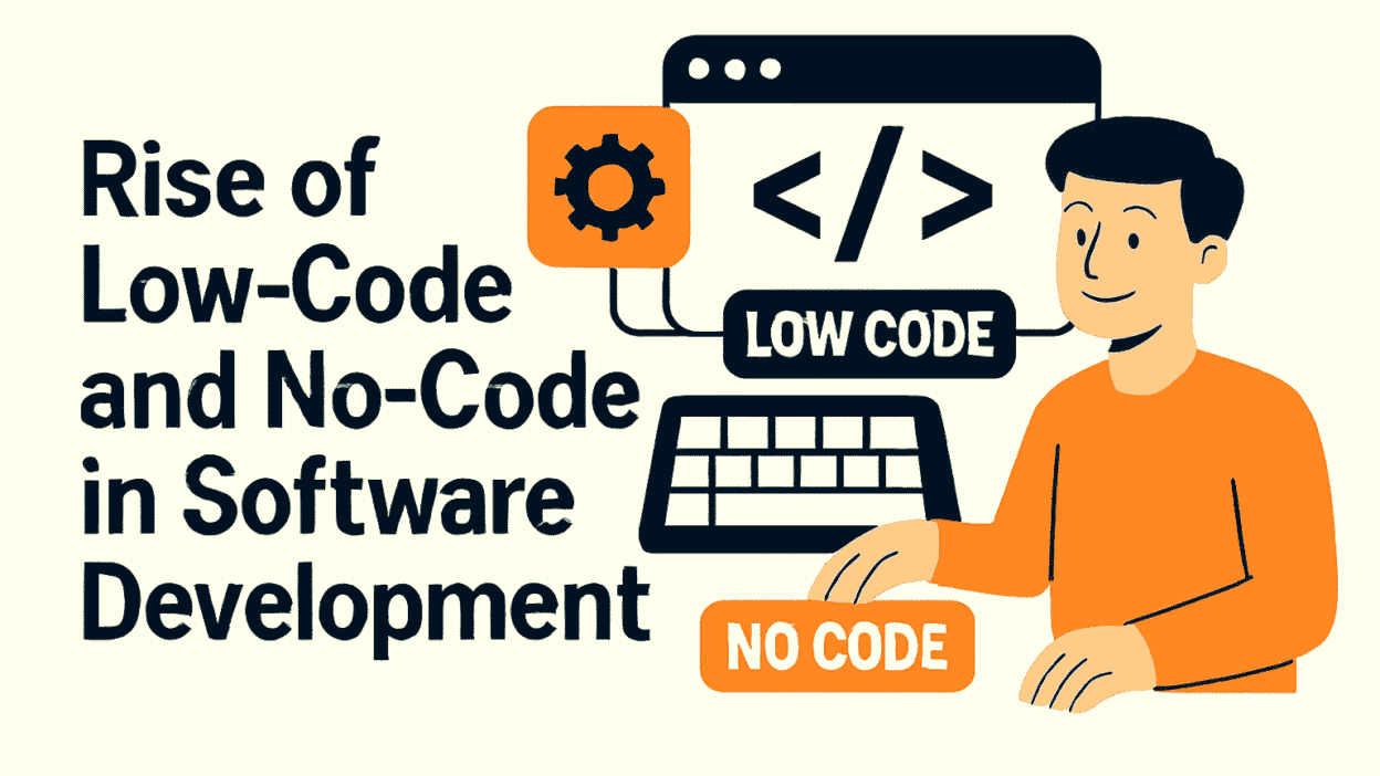 rise of low code and no code in software development guide