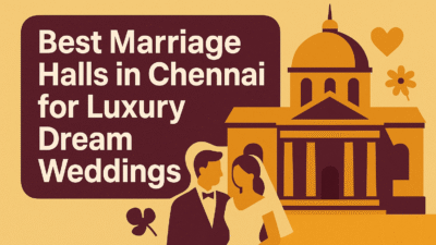 Marriage Halls in Chennai