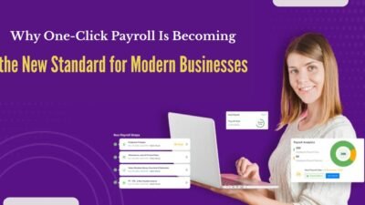 Why One-Click Payroll Is Becoming the New Standard for Modern Businesses